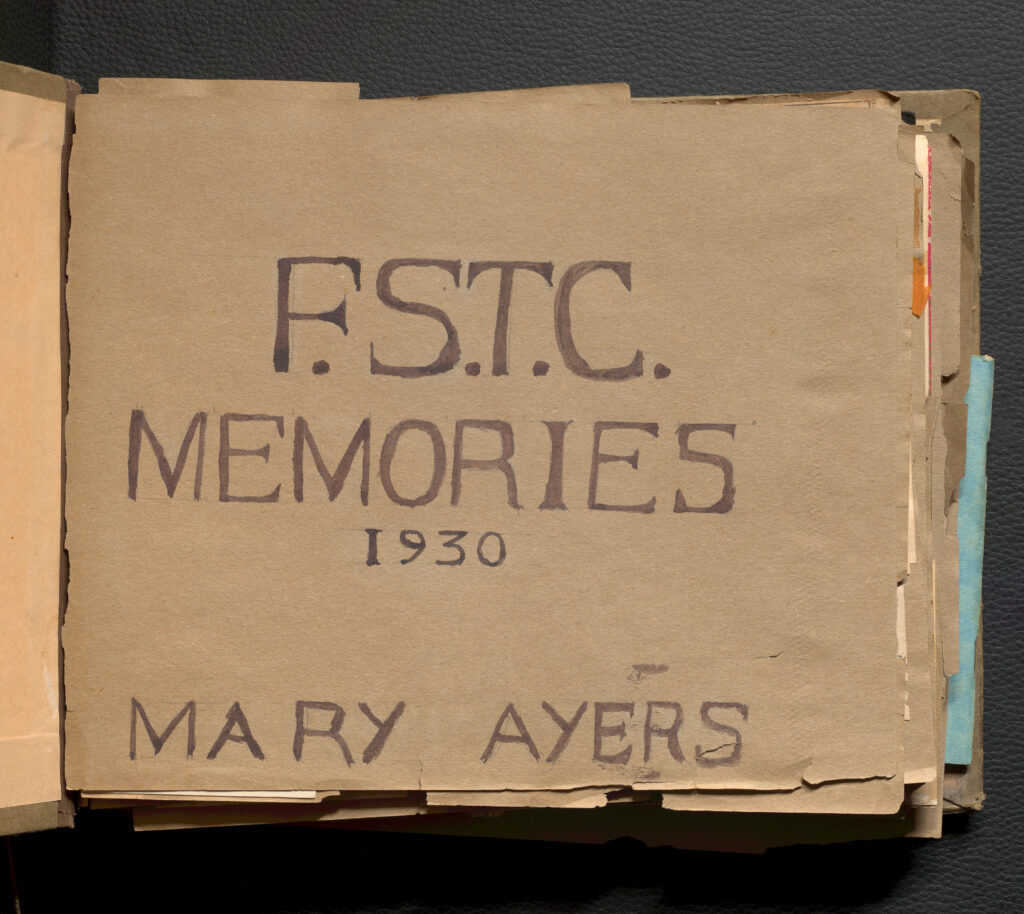 The front cover of the scrapbook. It is labeled F.S.T.C (Fredricksburg State Teacher's College) Memories, 1930. It is signed in print Mary Ayers